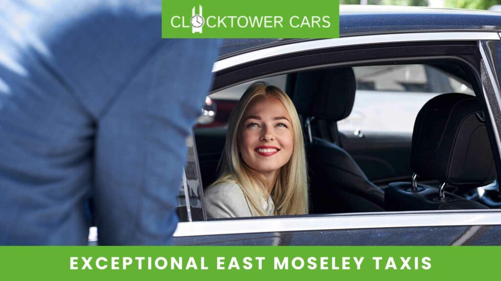 Exceptional East Moseley Taxis