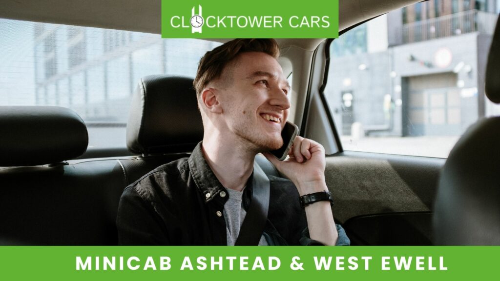 Best Safe minicabs with Wheelchair Accessibility  from Ashtead to West Ewell