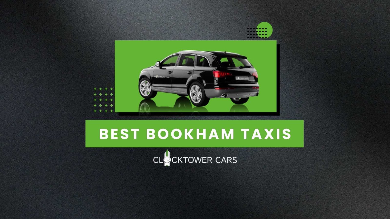 Best Bookham Taxis - Cheap fare Bookham Minicabs to Tadworth